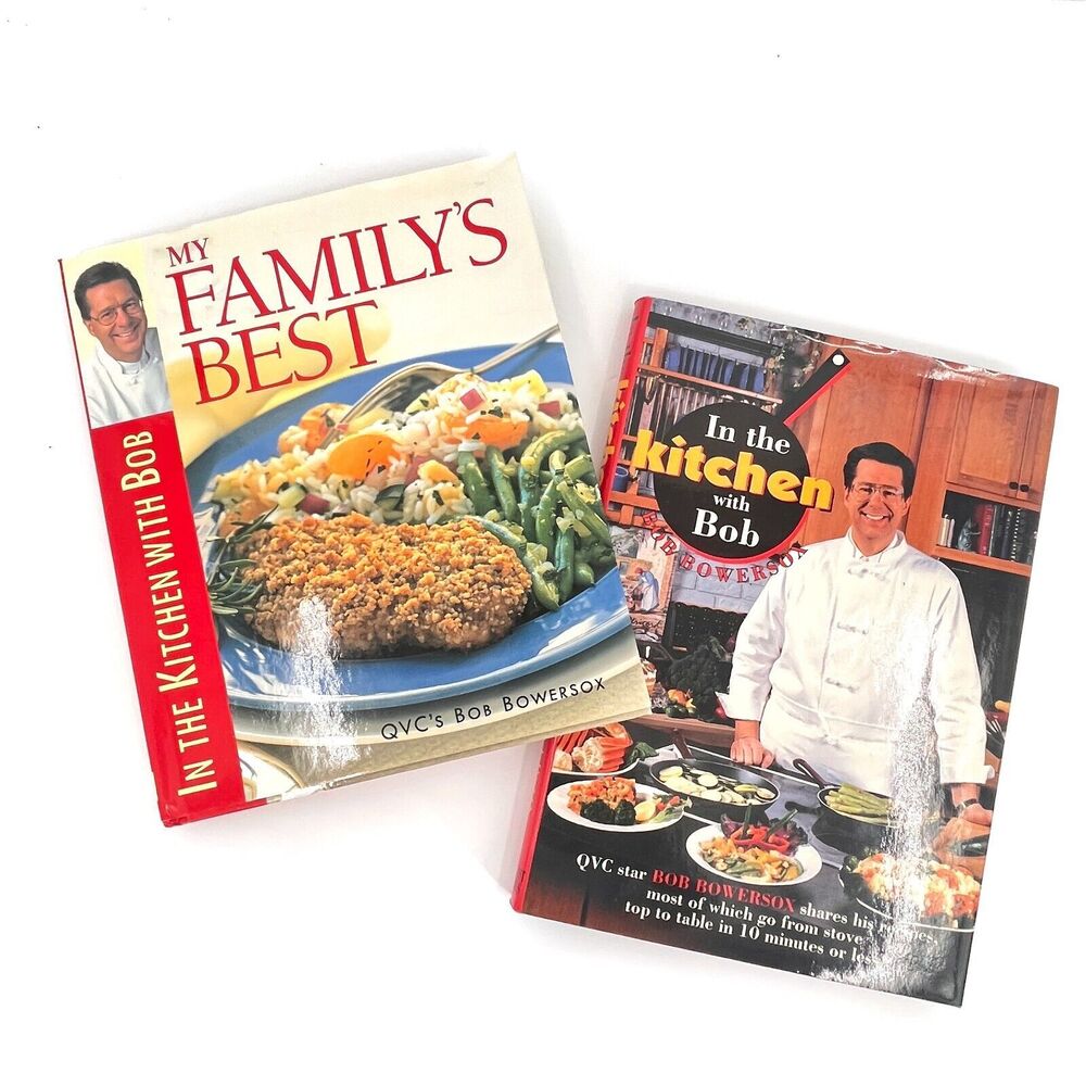 In the Kitchen With Bob and My Family's Best Hardcover Lot of 2 Bob Bowersox QVC